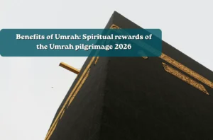 Benefits of Umrah